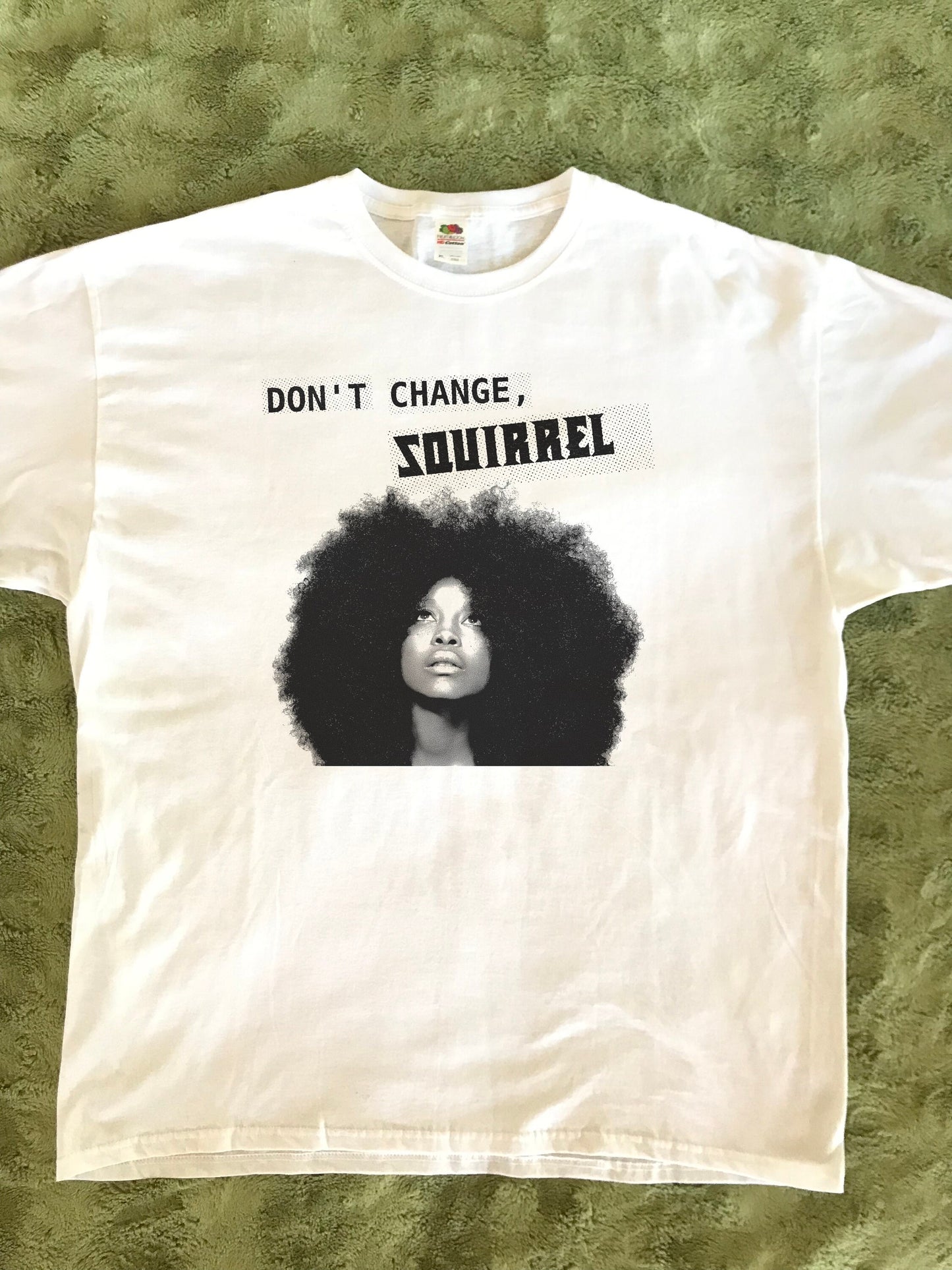 Don't Change Squirrel T-Shirt