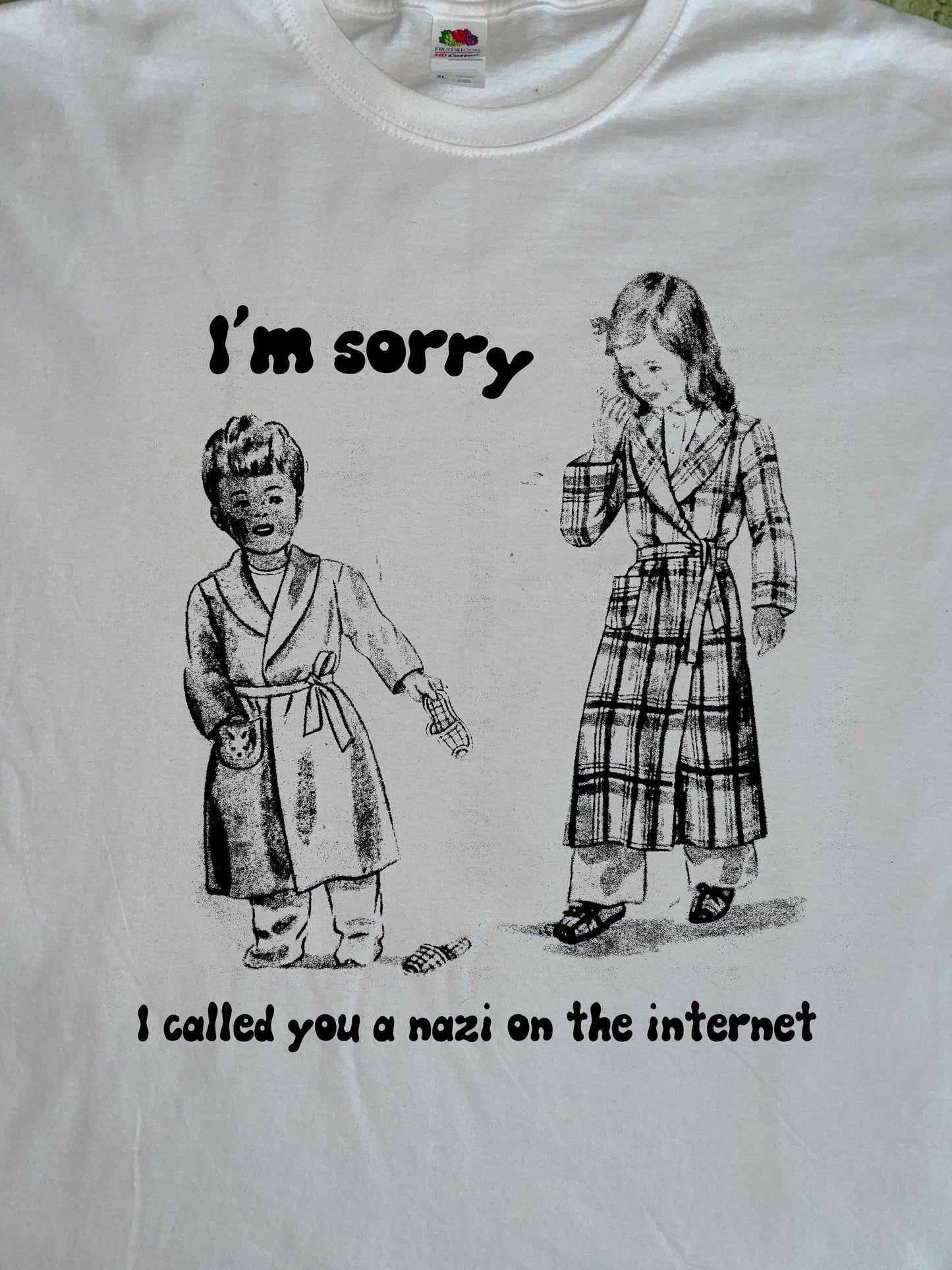 I'm Sorry T-Shirt