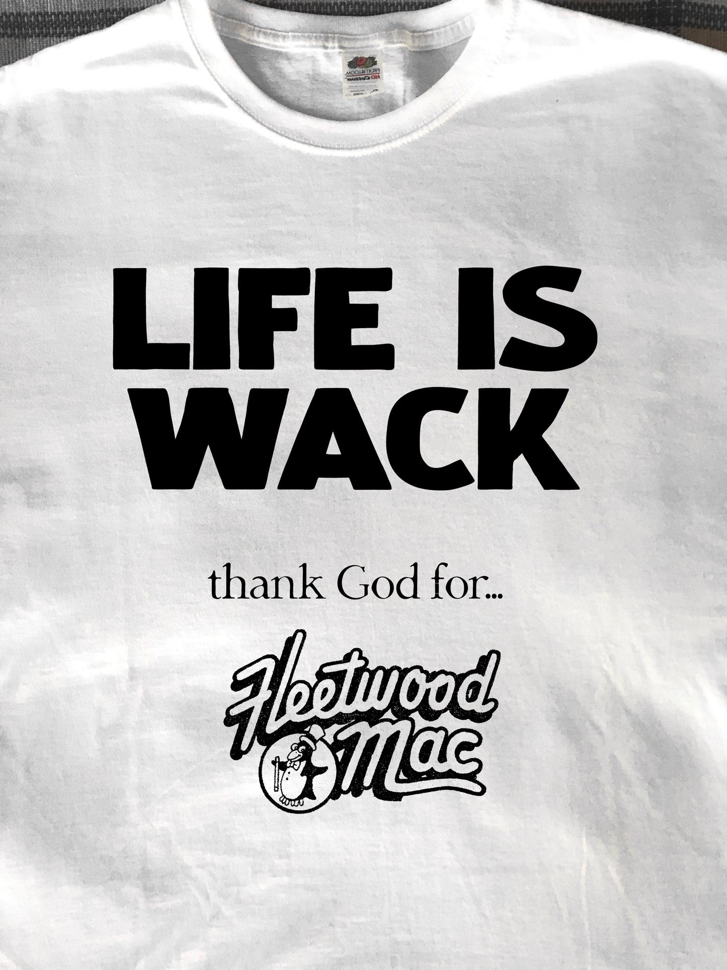 Fleetwood Wack T-Shirt