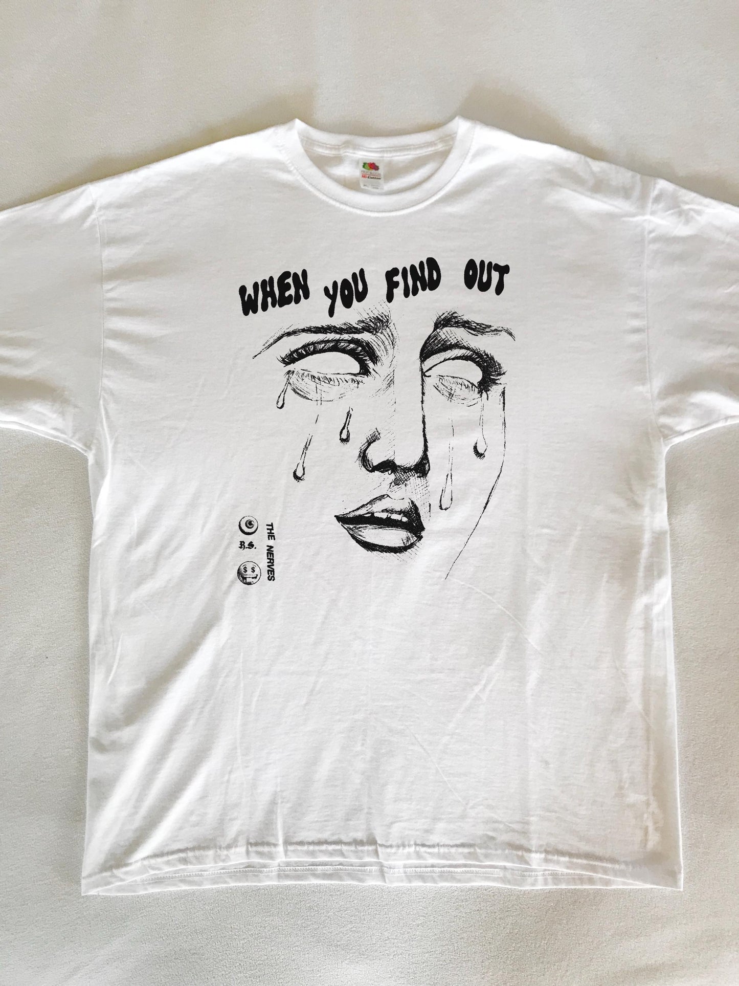 When You Find Out T-Shirt