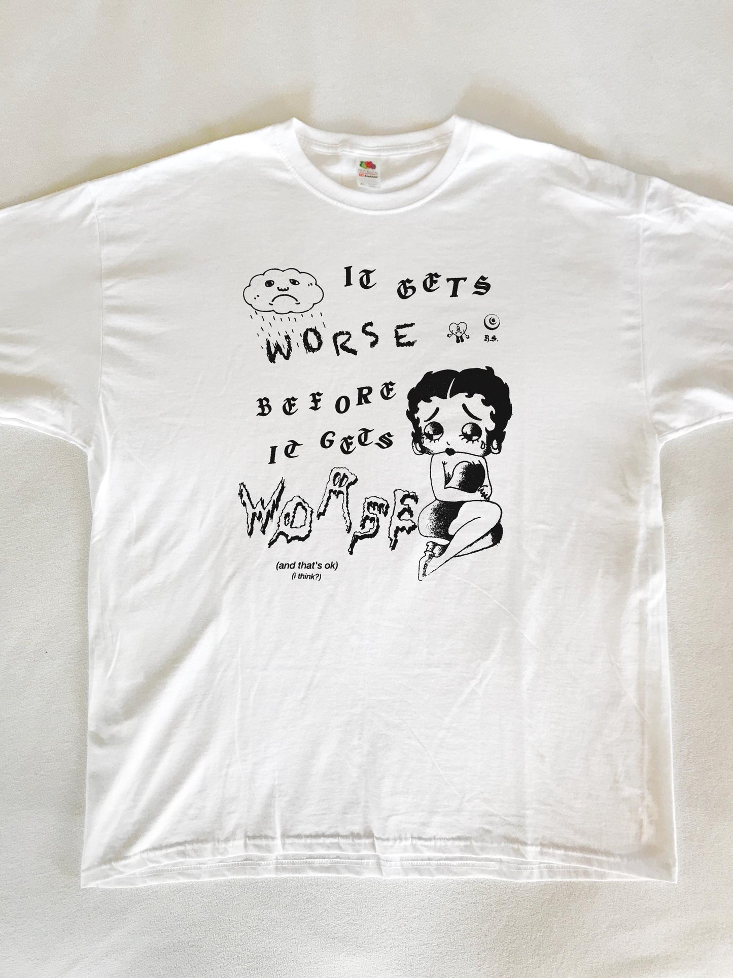 Worse T-Shirt