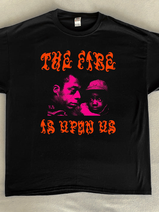 James Baldwin The Fire Is Upon Us COLOR ON BLACK T-Shirt (Gildan Softstlye Unisex Cotton Shirt)