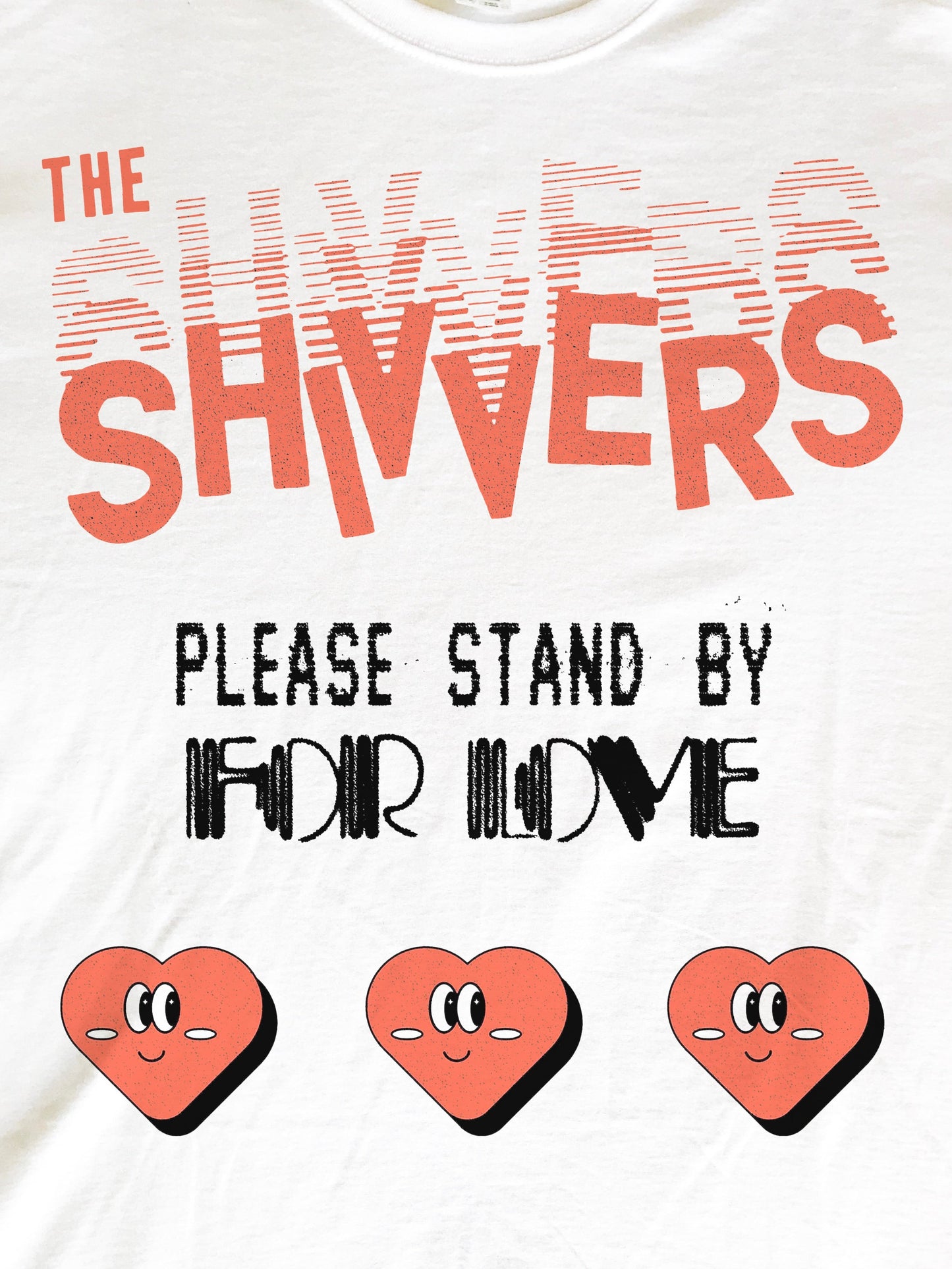 The Shivvers Band Please Stand By T-Shirt (Gildan Softstlye Unisex Cotton Shirt)