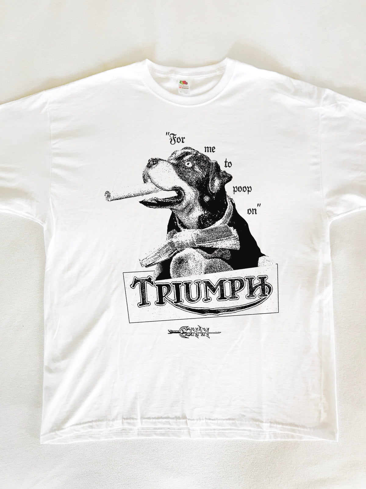 Triumph The Insult Comic Dog Conan T-Shirt (Gildan Softstlye Unisex Cotton Shirt)