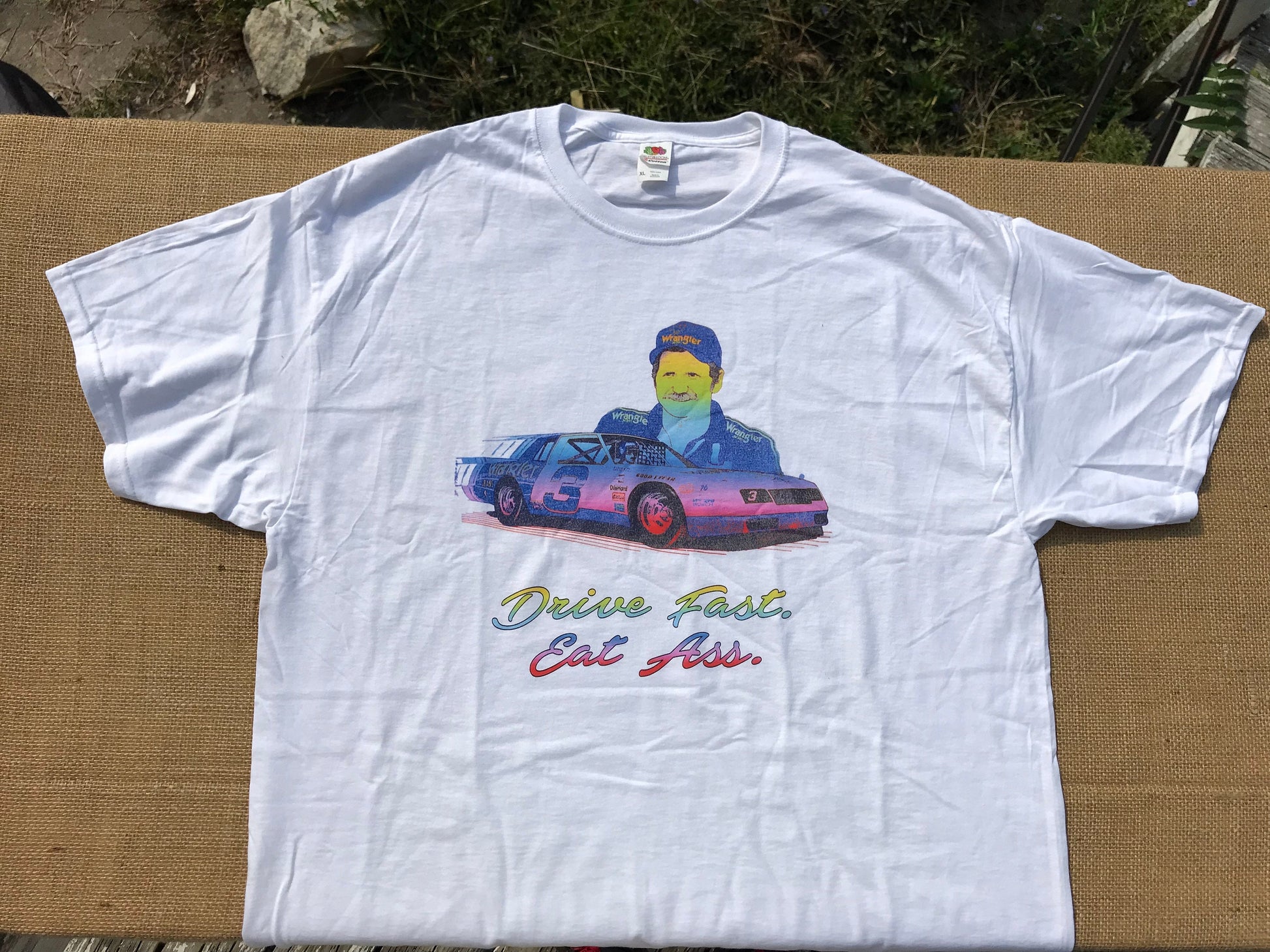 Dale Earnhardt Sr Drive Fast Eat Ass T Shirt