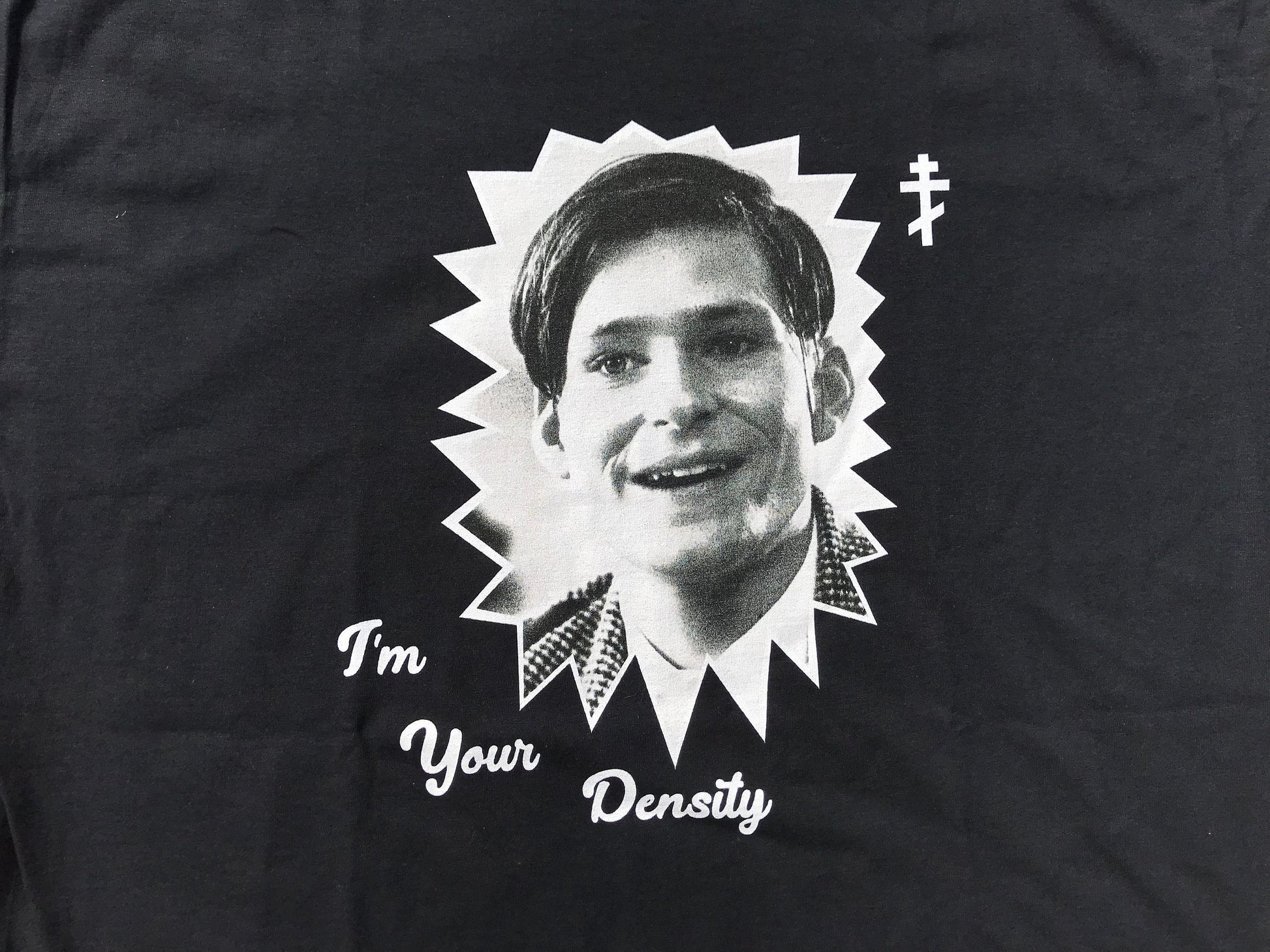 I'm Your Density Back To The Future T Shirt