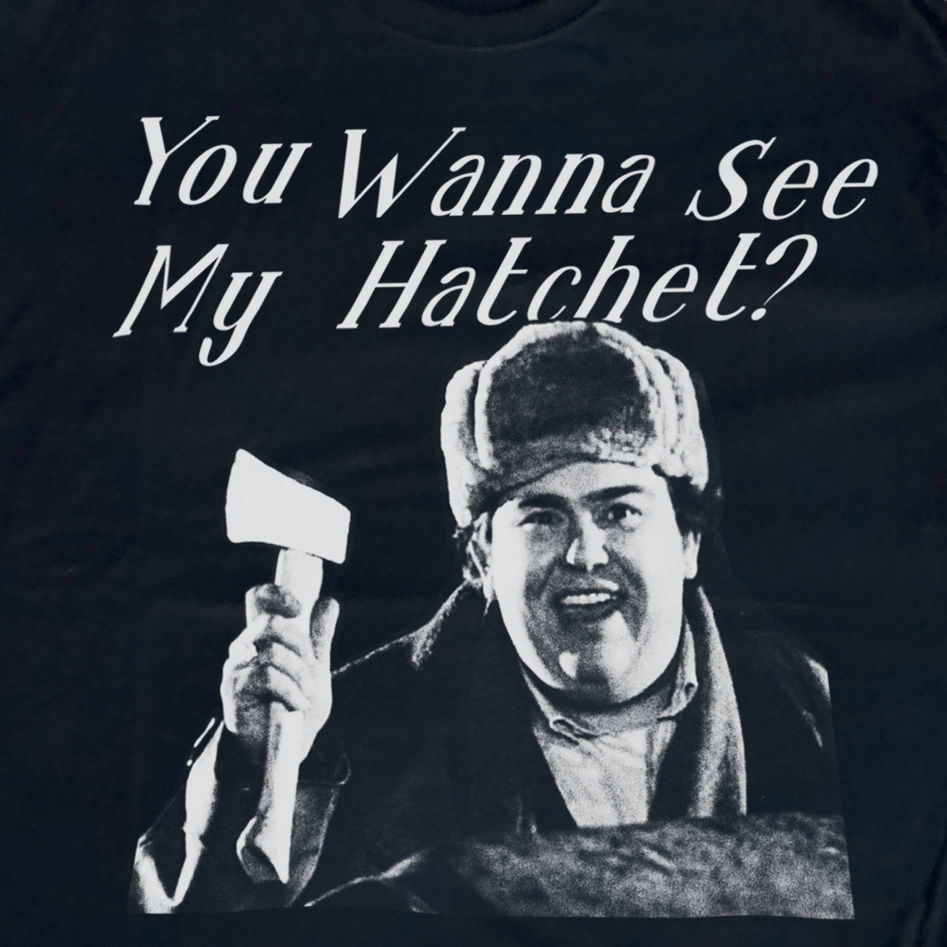 Uncle Buck Hatchet T-Shirt