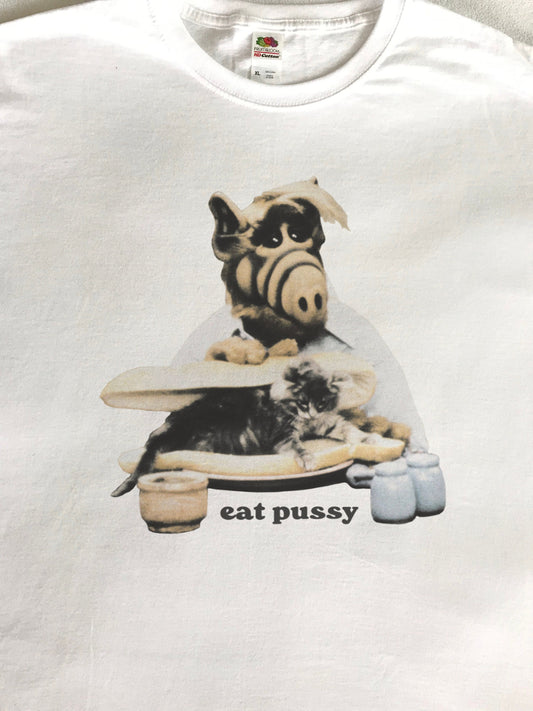 Alf Eat Pu**y T-Shirt