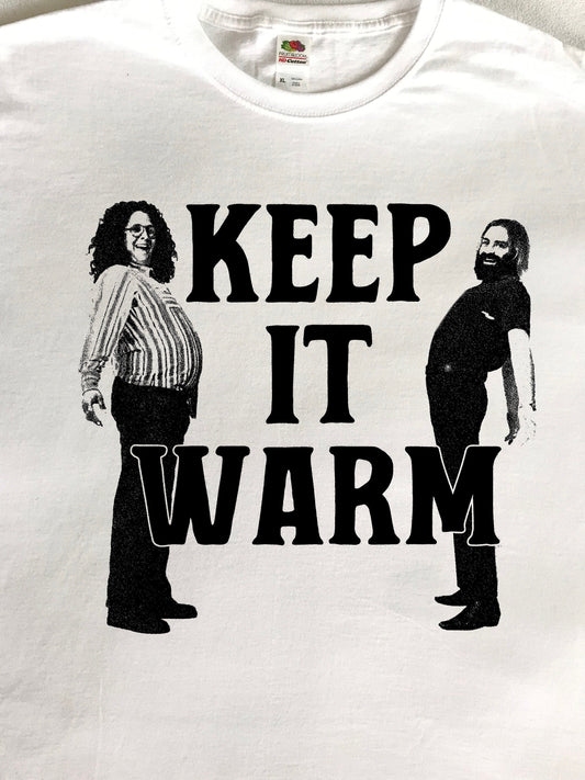 Keep It Warm T-Shirt