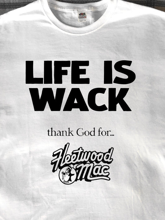 Fleetwood Wack T-Shirt