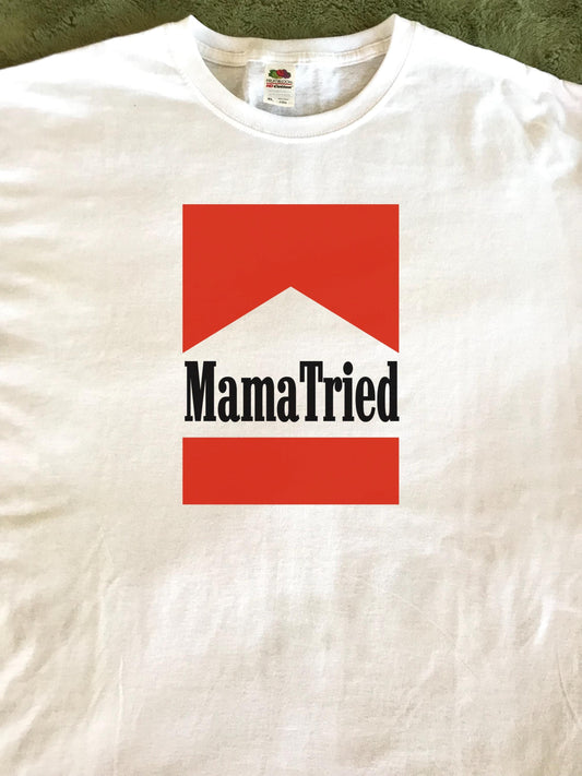 Mama Tried