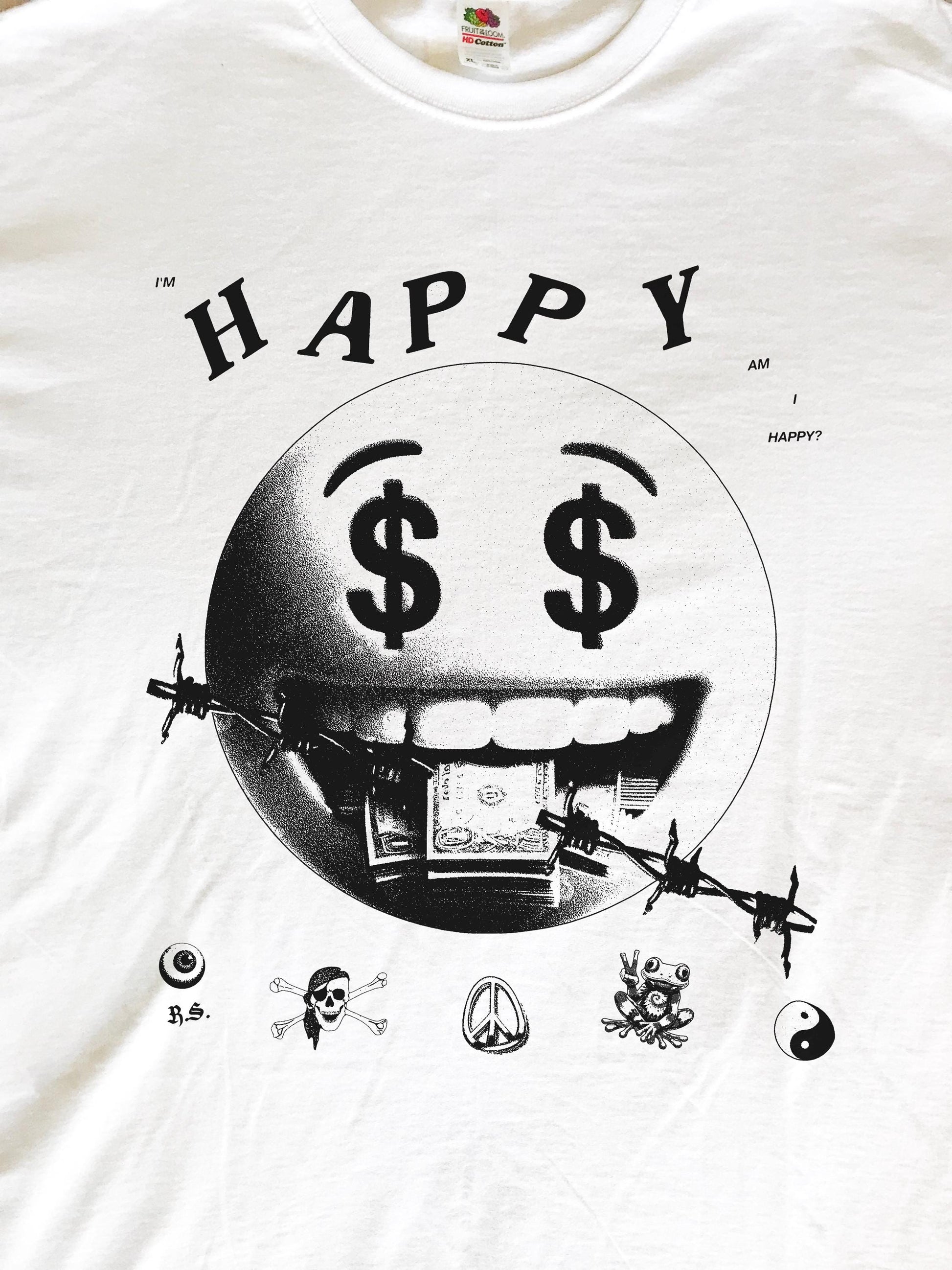 I'm Happy T-Shirt