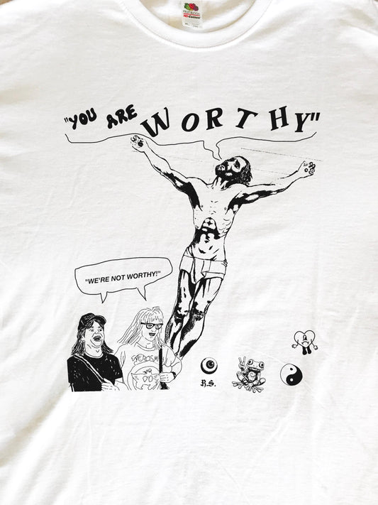 Worthy T-Shirt