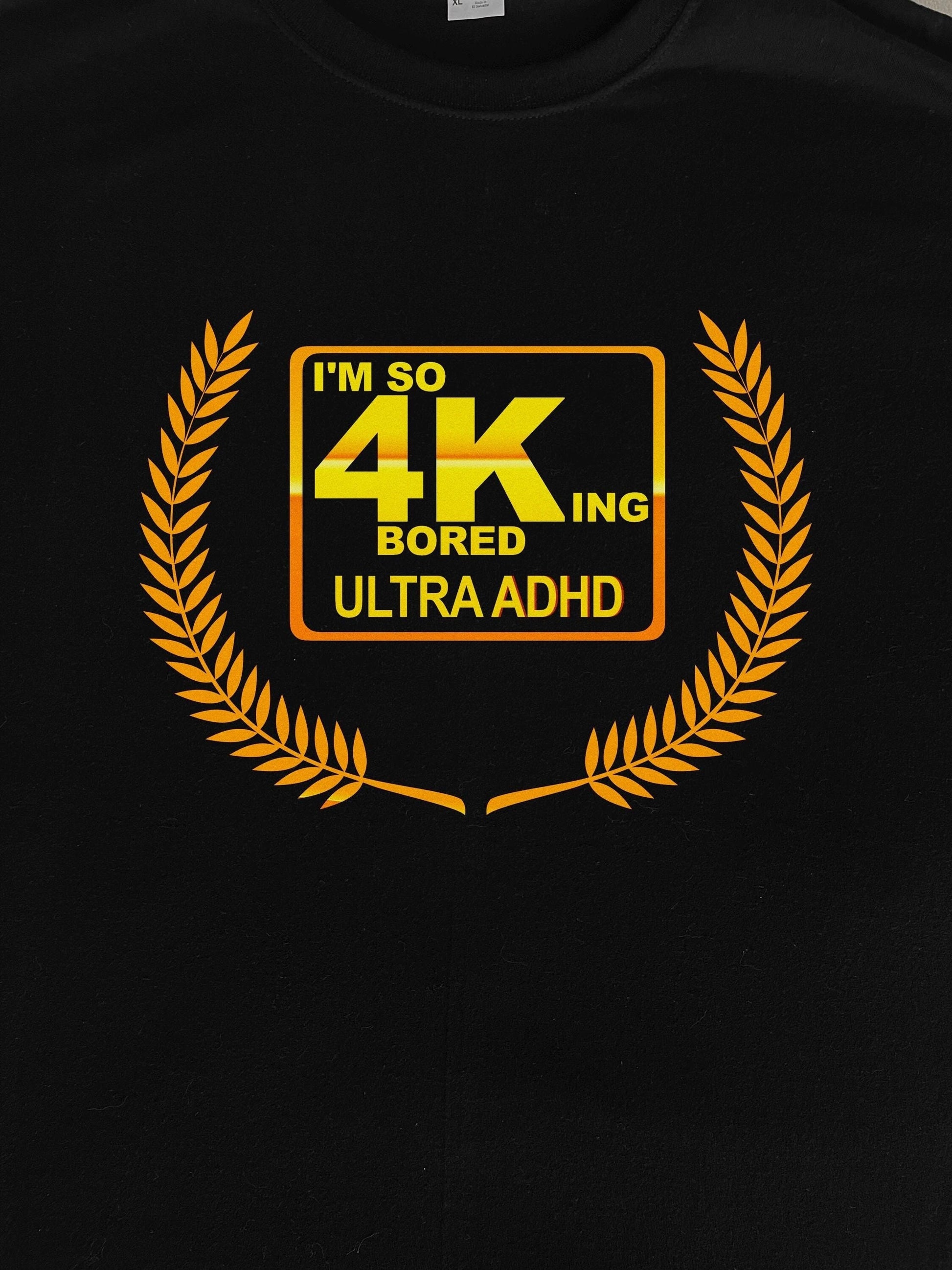 ADHD T-Shirt